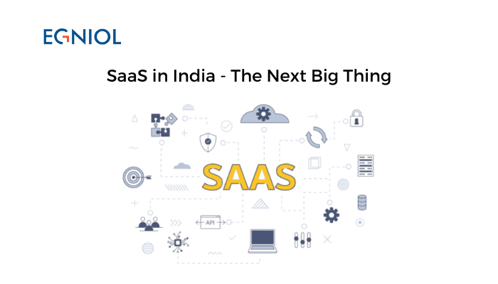 SaaS in India – The Next Big Thing