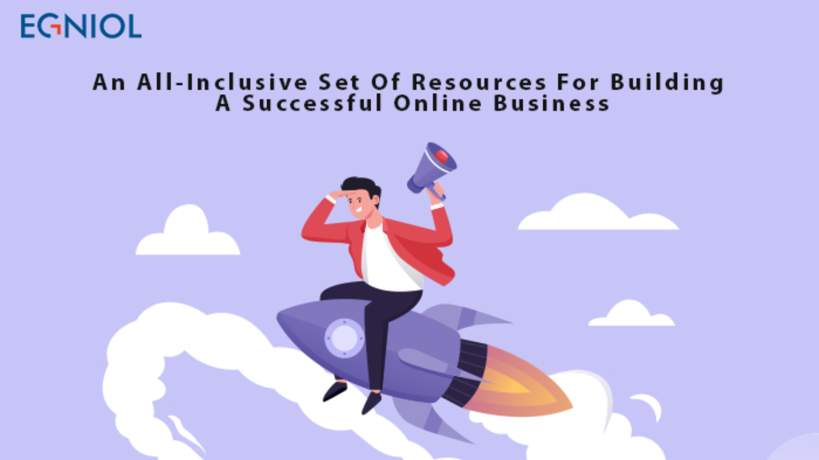 Resources For Building A Successful Online Business - By Egniol